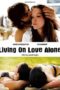 Living-on-Love-Alone-2010a